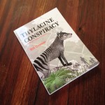 Front cover of the book, Thylacine Conspiracy, by Bill Cromer